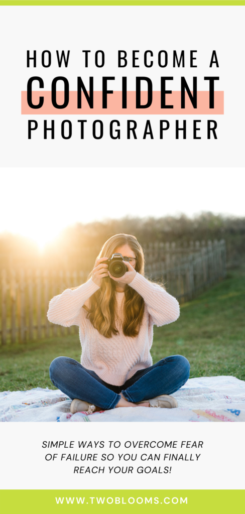 how to become a confident photographer